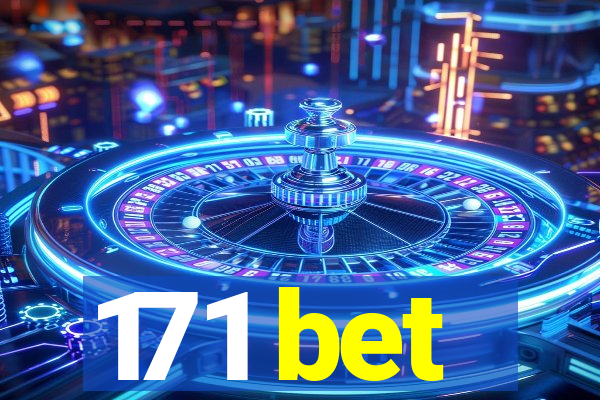 171 bet